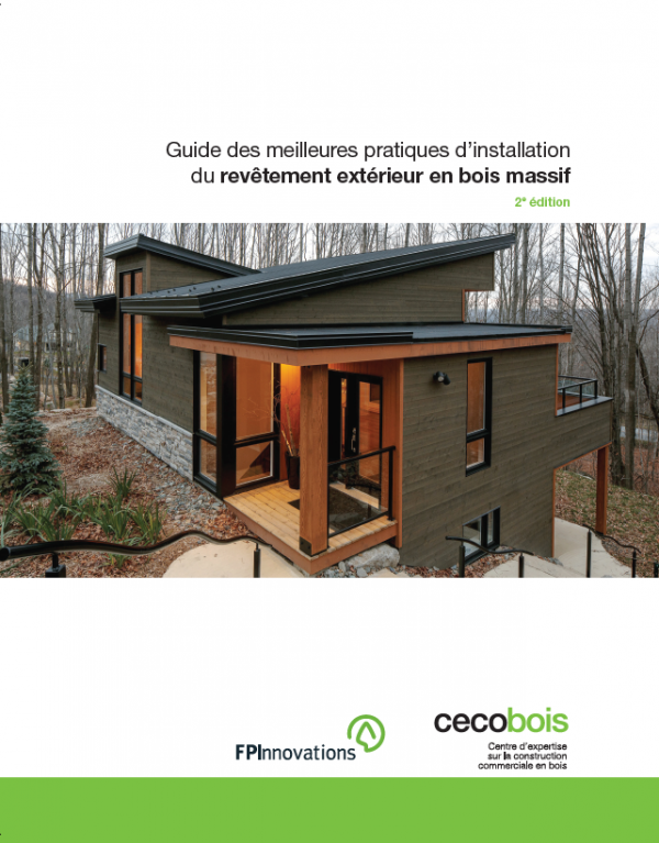 Guide des meilleures pratiques d’installation du revêtement extérieur en bois massif – 2e édition